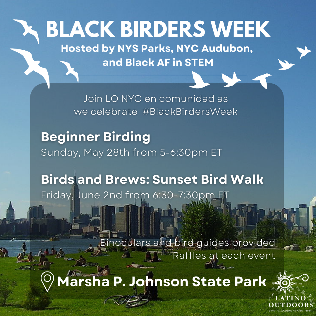 LO NYC Black Birders Week at Marsha P. Johnson State Park Latino